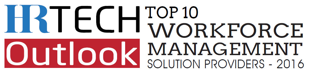 Top 10 Workforce Management Solution Companies -2016
