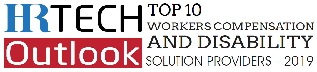 Top 10 Workers Compensation and Disability Solution Companies - 2019