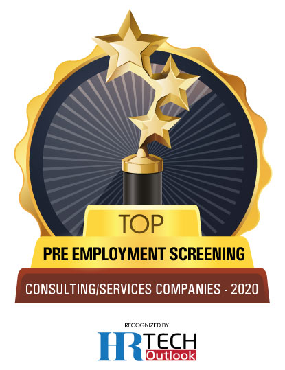 Top 10 Pre-Employment Screening Consulting/Service Companies - 2020