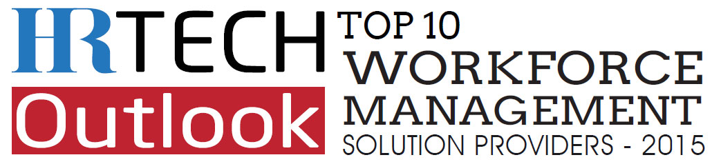 Top 10 Workforce Management Solution Companies - 2015